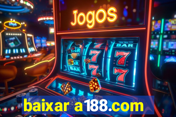 baixar a188.com